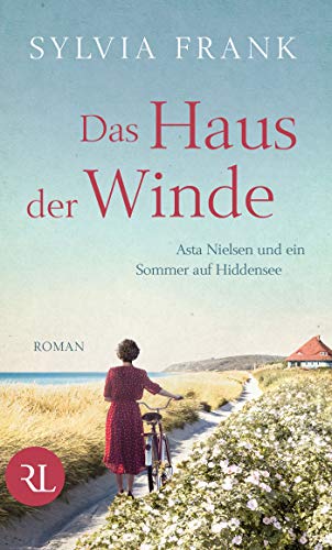 Sylvia Frank - Das Haus der Winde: Asta Nielsen und ein Sommer auf Hiddensee - Preis vom 14.10.2026 23:07:16 h