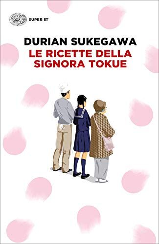 Durian Sukegawa - La Ricetta Della Signora Touke - Preis vom 17.10.2026 19:25:27 h