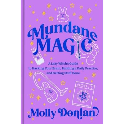 Mundane Magic, Gebundene Ausgabe von Molly Donlan, Random House N.Y., 978-0-593-98034-7