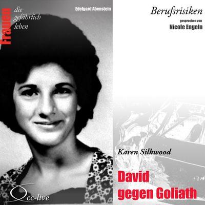 Berufsrisiken - David gegen Goliath (Karen Silkwood) - Edelgard Abenstein, Audio, 9783956161322