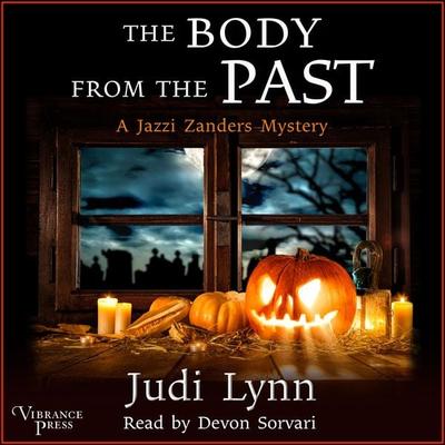 The Body from the Past - Judi Lynn, Audio, 9781624617546