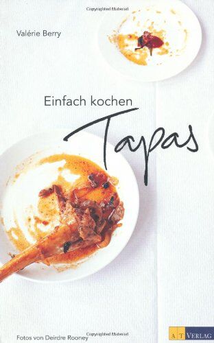 Valerie Berry - Einfach kochen Tapas - Preis vom 09.10.2026 07:28:09 h