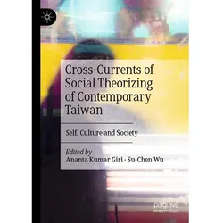 Cross-Currents of Social Theorizing of Contemporary Taiwan, Fachbücher