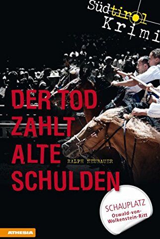 Ralph Neubauer - Der Tod zahlt alte Schulden: Südtirolkrimi Band 6 - Preis vom 30.09.2026 09:01:18 h