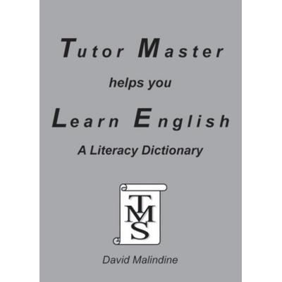 Tutor Master Helps You Learn English, Taschenbuch von David Malindine, Tutor Master Services, 978-0-9555909-2-4