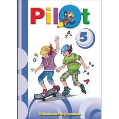 Pilot 5, Geheftet von Mete Atay,Ulas Atay, Schulbuchverlag Anadolu, 978-3-86121-372-7