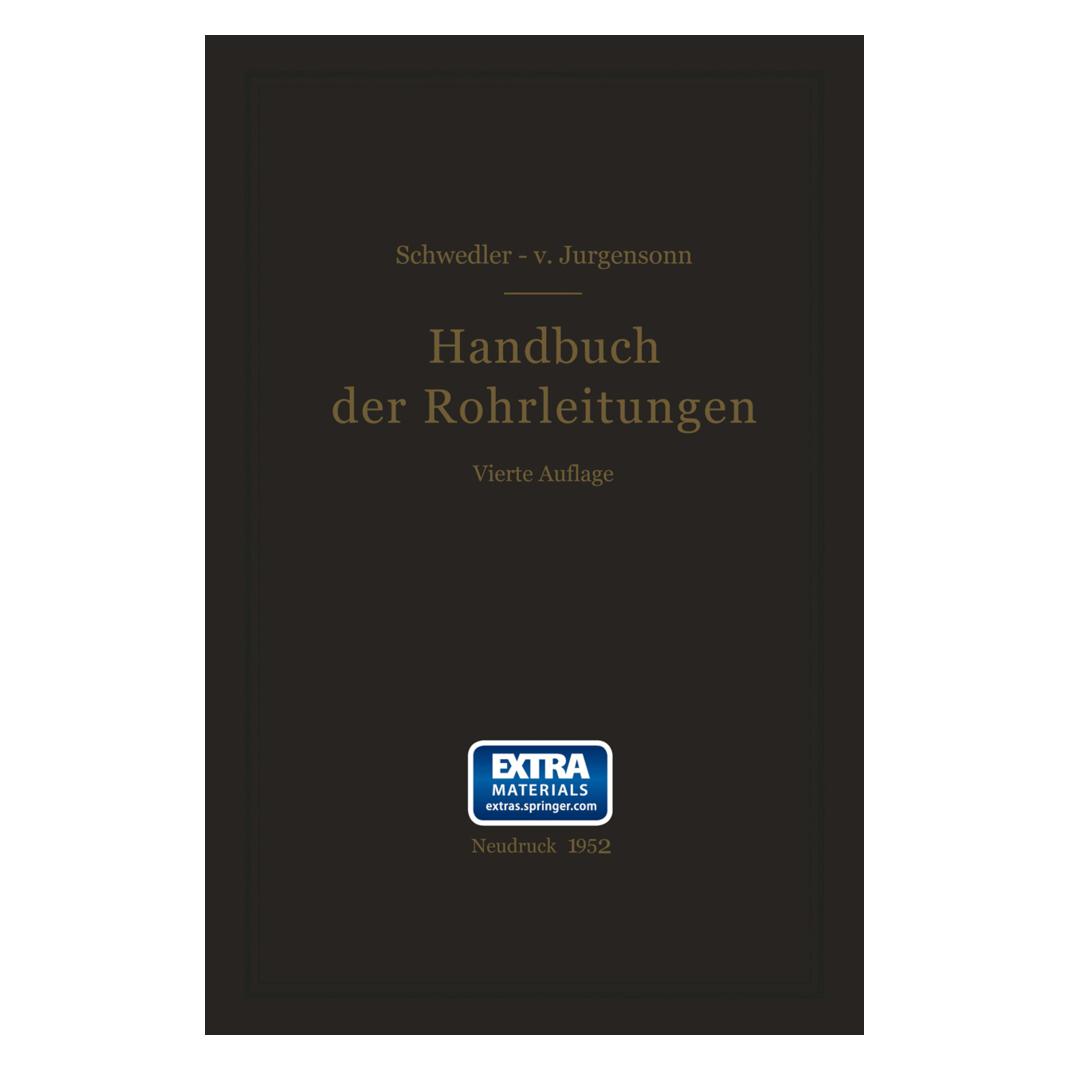 Springer Handbuch der Rohrleitungen (Deutsch, Softcover, Franz Schwedler) (55556205)