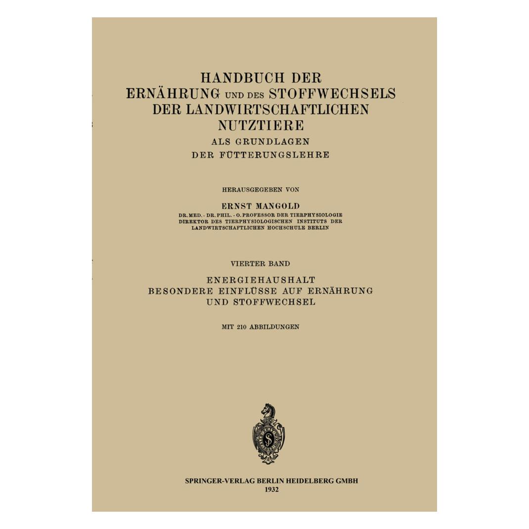 Springer Energiehaushalt. Besondere Einflüsse auf Ernährung und Stoffwechsel (Deutsch, Softcover, Ernst Mangold) (55560952)