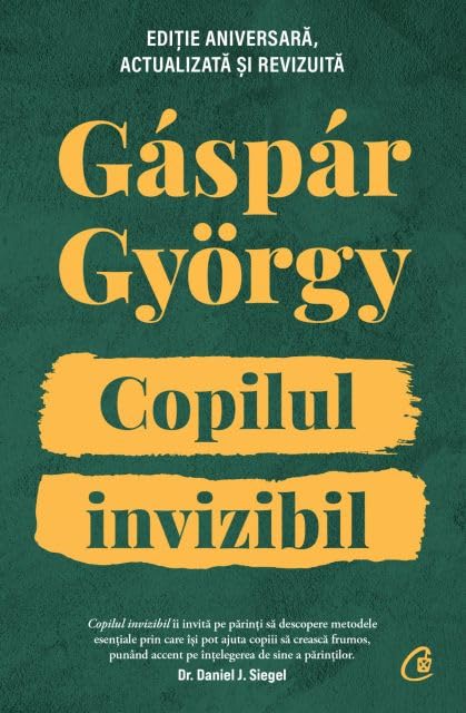 Gaspar Gyorgy - Copilul Invizibil. Editie Aniversara - Preis vom 15.10.2026 23:06:25 h