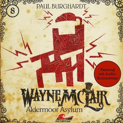 Aldermoor Asylum (Fassung mit Audio-Kommentar) - Paul Burghardt, Audio, 4260507170279