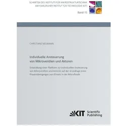 Entwicklung einer Plattform zur individuellen Ansteuerung von Mikroventilen und Aktoren auf der Grun, Fachbücher von Christiane Neumann