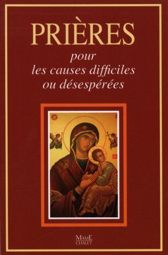 Frère Bernard-Marie - Prières pour les causes difficiles ou désespérées - Preis vom 30.09.2026 22:30:23 h