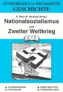 Stefan Marc - Geschichte, Bd.5, Nationalsozialismus und Zweiter Weltkrieg: Stundenbilder für die Sekundarstufe - Preis vom 17.10.2026 19:25:27 h