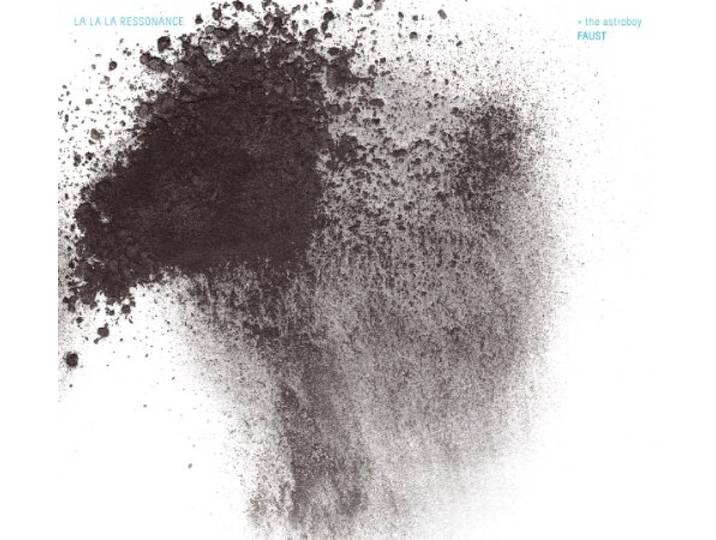 La La La Resonance/ The Astroboy - Faust
