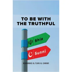 To Be With the Truthful, Sachbücher von Muhammad Al-Tijani