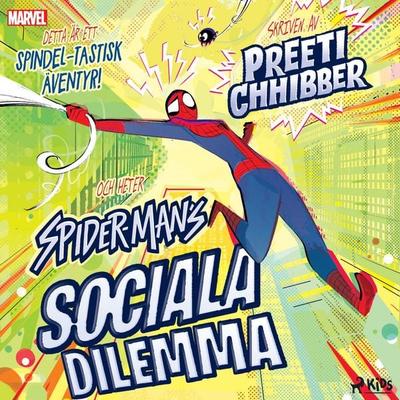 Spider-Mans sociala dilemma - Marvel, Audio, 9788727063249