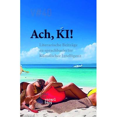 Ach, KI!, Taschenbuch von , Edition V, 978-3-903240-64-3