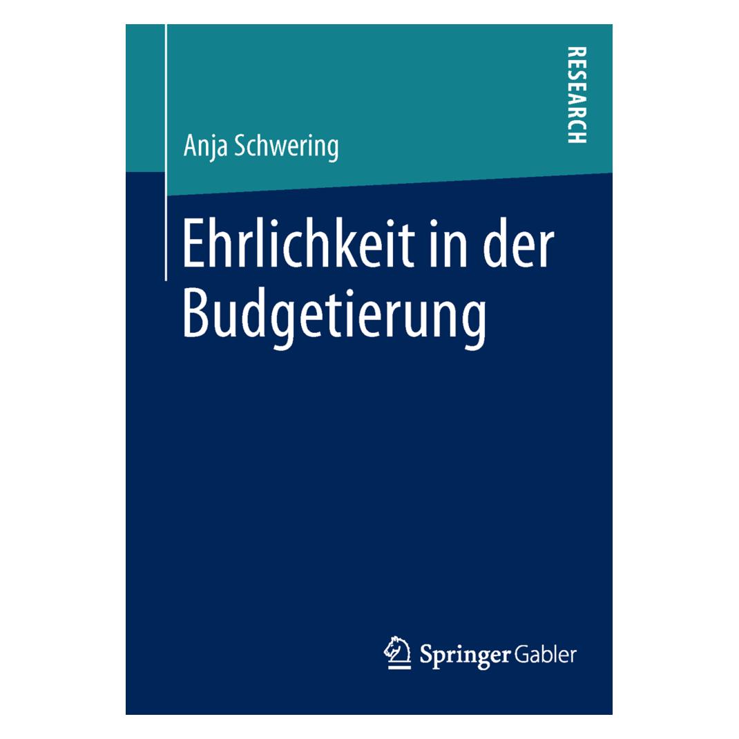 Springer Ehrlichkeit in der Budgetierung (Deutsch, Softcover, Anja Schwering) (55608248)