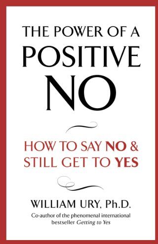 William Ury - Power of a Positive No - Preis vom 16.10.2026 11:41:07 h