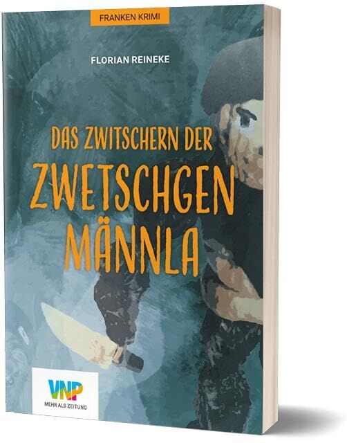 Florian Reineke - Das Zwitschern der Zwetschgenmännla - Preis vom 15.10.2026 23:06:25 h