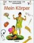 Angelika Stubner - Mein erstes Frage- und Antwortbuch, Mein Körper - Preis vom 12.10.2026 11:37:12 h