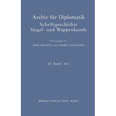 Archiv für Diplomatik, Schriftgeschichte, Siegel- und Wappenkunde, Gebundene Ausgabe von , Böhlau Köln, 978-3-412-52380-0