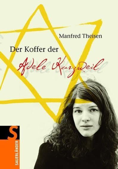 Manfred Theisen - Der Koffer der Adele Kurzweil (Sauerländer Jugendbuch) - Preis vom 09.10.2026 07:28:09 h