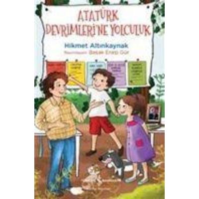 Atatürk Devrimlerine Yolculuk, Taschenbuch von Hikmet Altinkaynak, Türkiye Is Bankasi Kültür Yayinlari