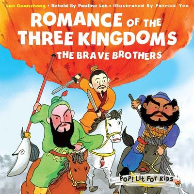 Romance of the Three Kingdoms: The Brave Brothers - Pauline Loh, Audio, 9789180434553
