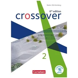 Hine:Crossover - 6th edition Baden-Würt, Schulbücher von Nicole Hyde-Kull, Alexandra Köpf, Elizabeth Hine