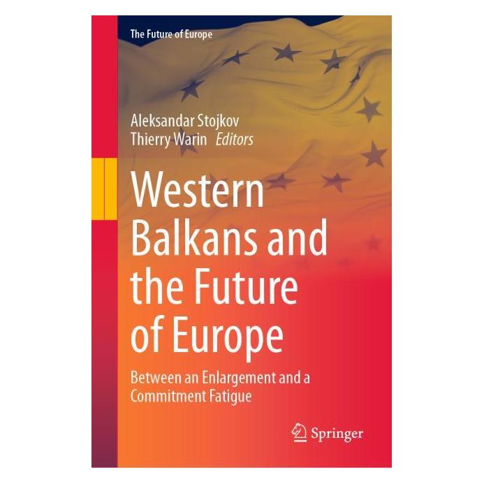 Springer Western Balkans and the Future of Europe (Englisch, Hardcover, Aleksandar Stojkov, Thierry Warin) (56496302)