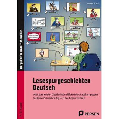 Lesespurgeschichten 7./8. Klasse - Deutsch, Geheftet von Andreas M. Bräu, Persen Verlag in der AAP Lehrerwelt GmbH, 978-3-403-21120-4