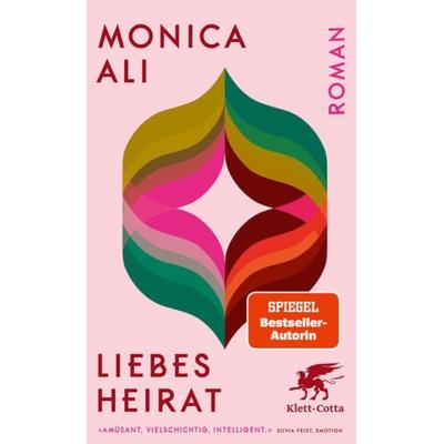 Liebesheirat, Taschenbuch von Monica Ali, Klett Cotta