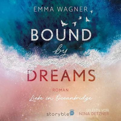 Bound by Dreams - Emma Wagner, Audio, 9783995001252
