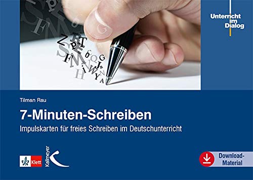 Tilman Rau - 7-Minuten-Schreiben: Impulskarten für freies Schreiben im Deutschunterricht - Preis vom 09.10.2026 07:28:09 h