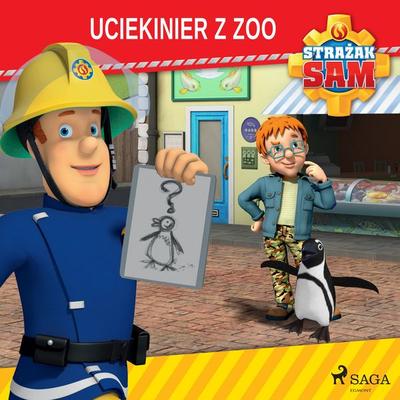Strażak Sam - Uciekinier z zoo - Mattel, Audio, 9788726807769