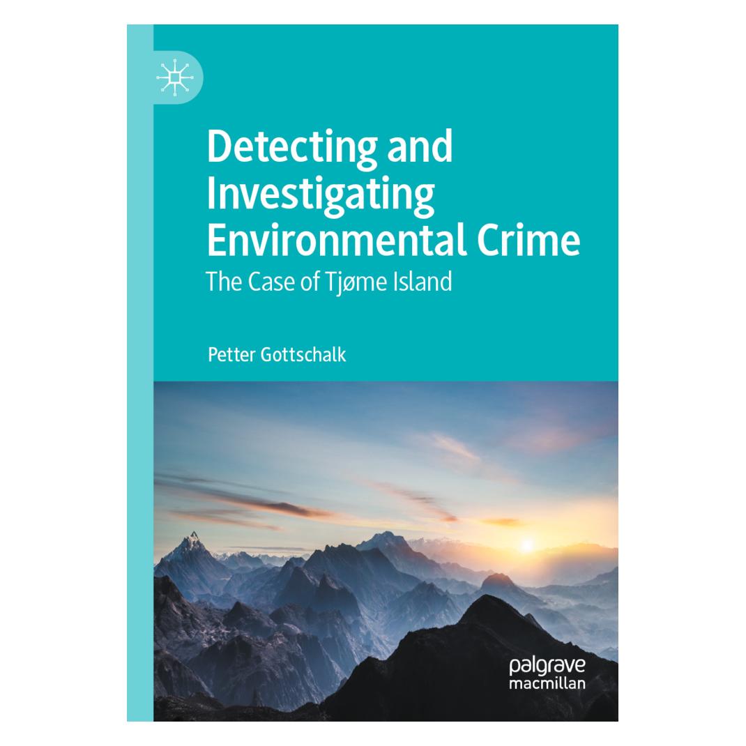Springer Detecting and Investigating Environmental Crime (Englisch, Softcover, Petter Gottschalk) (56848852)
