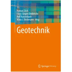 Geotechnik, Fachbücher von Rolf Katzenbach, Konrad Zilch, Klaus J. Beckmann, Claus J. Diederichs