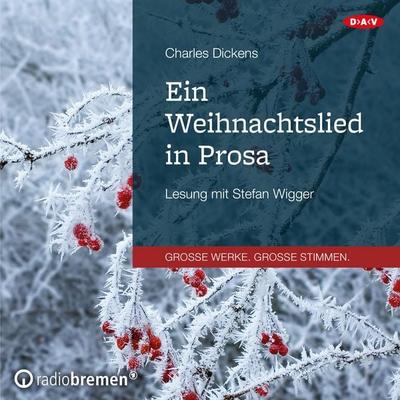 Ein Weihnachtslied in Prosa - Charles Dickens, Audio, 9783862319497