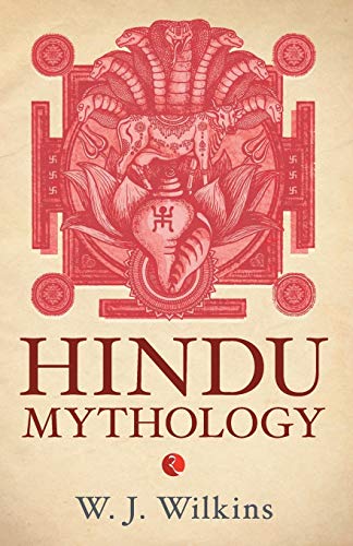 Wilkins, W. J. - Hindu Mythology - Preis vom 14.10.2026 23:07:16 h