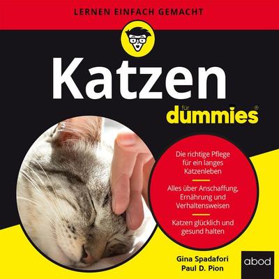 Katzen für Dummies - Gina Spadafori,Paul D. Pion, Audio, 4066004654454
