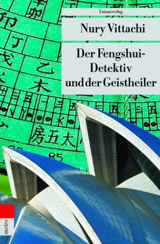 Nury Vittachi - Der Fengshui-Detektiv und der Geistheiler - Preis vom 02.10.2026 23:42:20 h