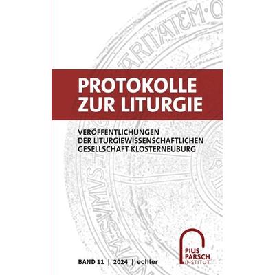 Protokolle zur Liturgie, Taschenbuch von , Echter, 978-3-429-05987-3