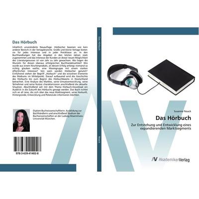 Das Hörbuch, Taschenbuch von Susanne Noack, AV Akademikerverlag, 978-3-639-41402-8
