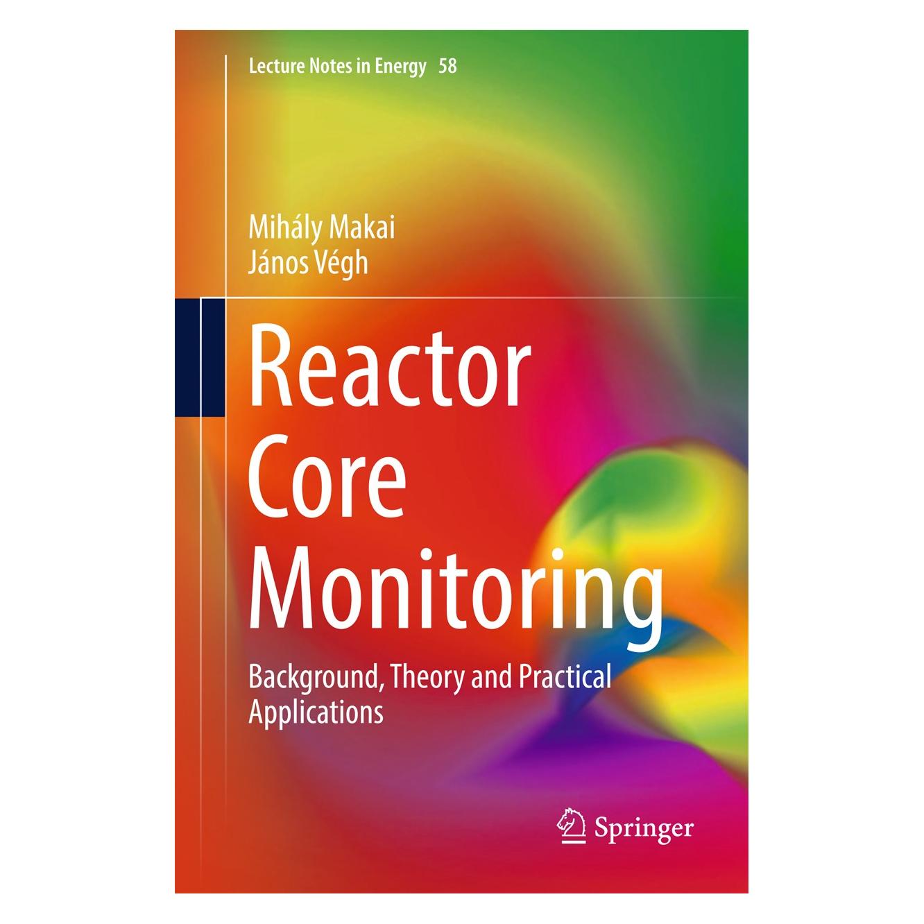 Springer Reactor Core Monitoring (Englisch, Hardcover, Mihály Makai) (9783319545752)