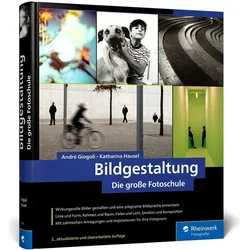 Bildgestaltung, Ratgeber von André Giogoli