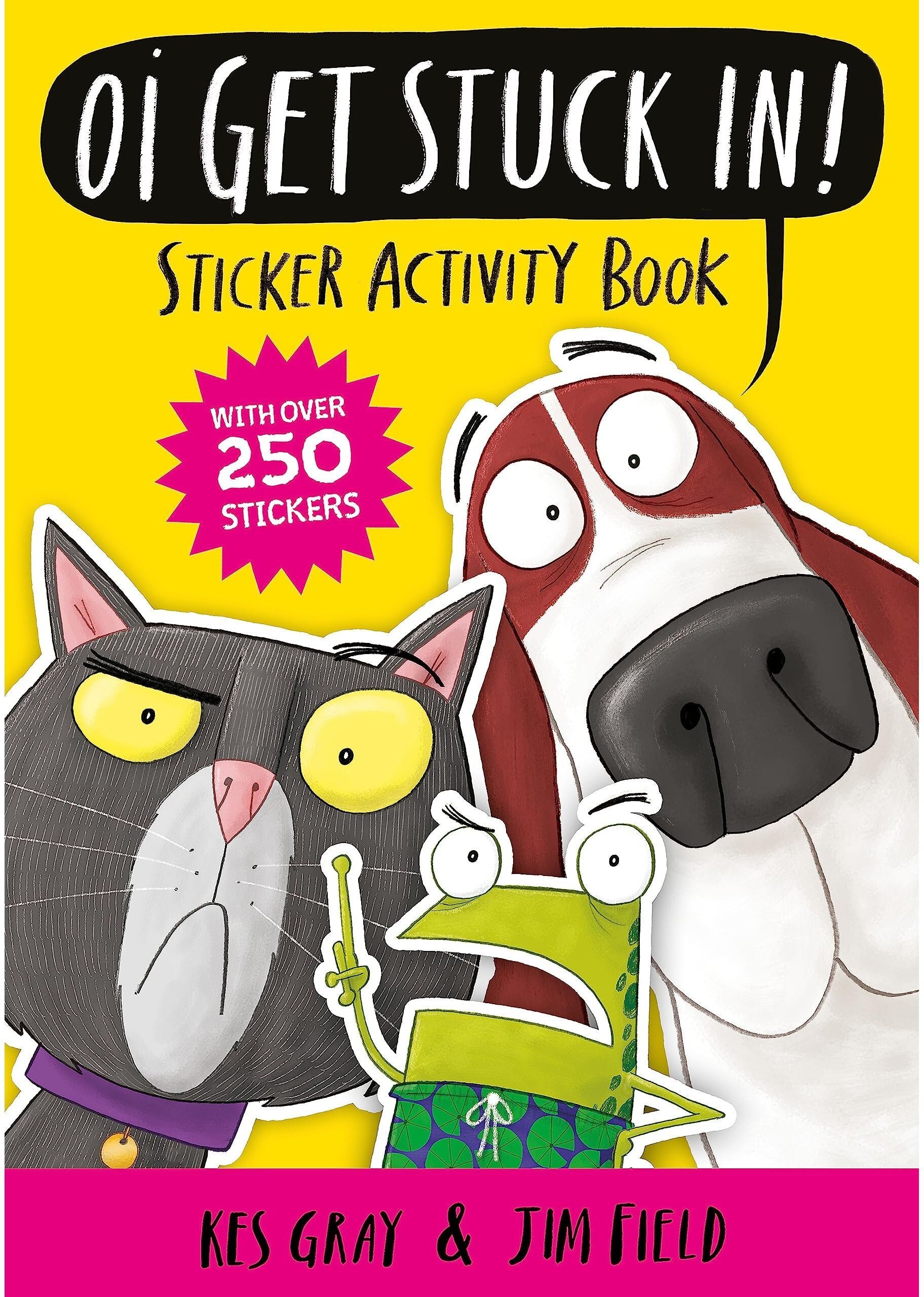 Hodder Children's Books Oi Get Stuck In! Sticker Activity Book (Oi Frog and Friends)
