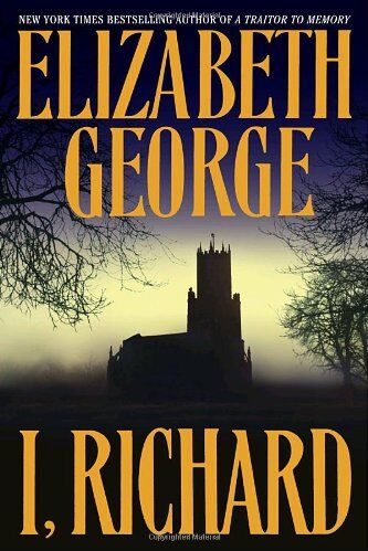 Elizabeth George - I, Richard - Preis vom 30.09.2026 09:01:18 h