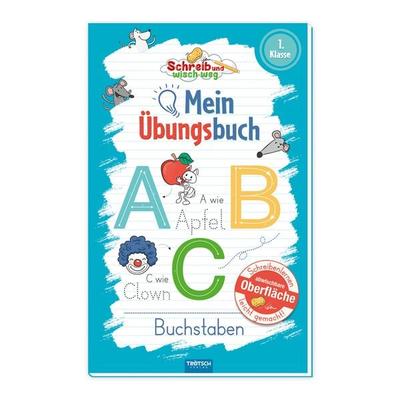 Trötsch Mein Übungsbuch Schreib und wisch weg Buchstaben, Taschenbuch von , Trötsch Verlag GmbH & Co. KG, 978-3-9880253-2-6