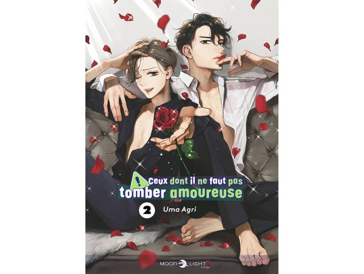 Ceux dont il ne faut pas tomber amoureuse Tome 02 (Manga)